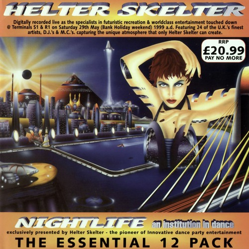 JUICE & CALLY (GSI) -  HELTER SKELTER - NIGHTLIFE 1999 A.D