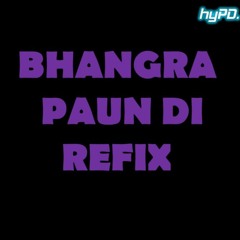 Bhangra Paun Di Refix