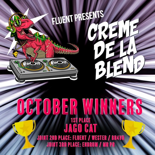 Fluent Presents - Creme De La Blend - Round 11 - OCT 2022 - BREAK - EVIL TWIN