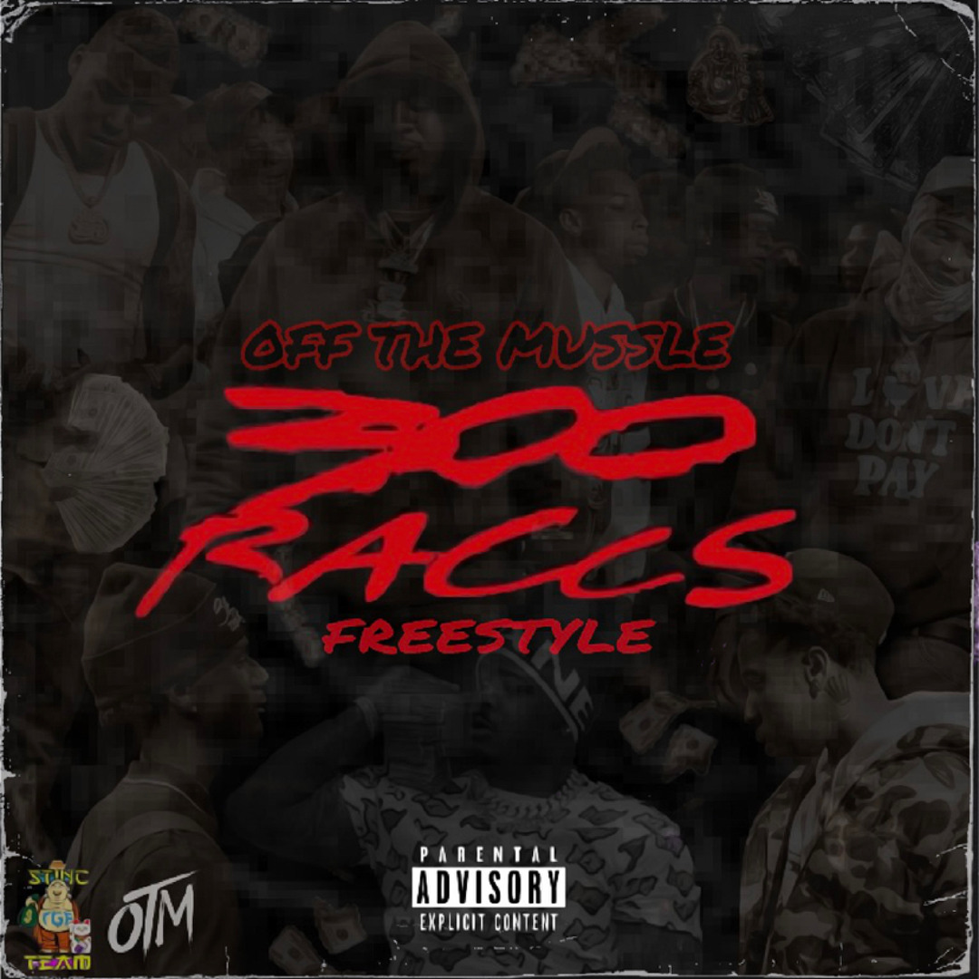 Stream 300 Raccs Freestyle - OTM [Duffy x Bluepesos] by Off The Mussle ...