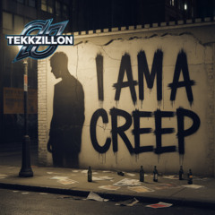 I am a creep - Remake