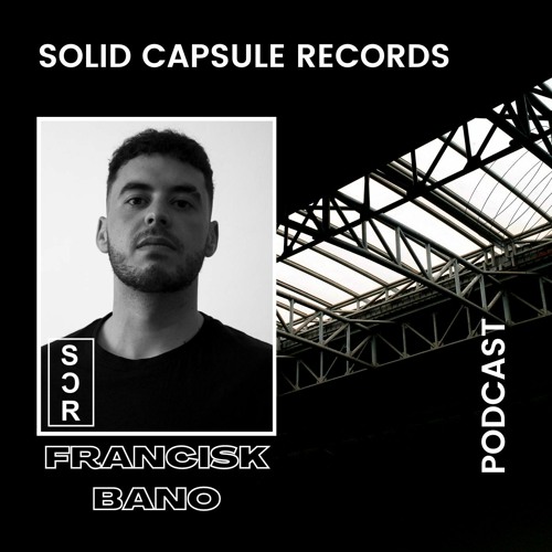 SCR Podcast / Special Guest: Francisk Bano