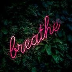 Breathe (K.OTB X PICKSIX)
