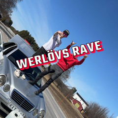 WERLÖVS RAVE #WBONTHETRACK