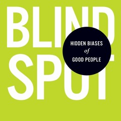 [PDF] Blindspot: Hidden Biases of Good People {fulll|online|unlimite)