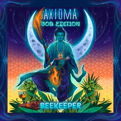 Dj BeeKeeper - Axioma GOA Edition (04.03.2025)