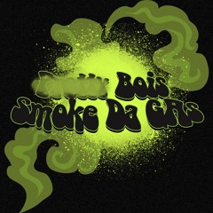 Pretty Bois Smoke Da Gas