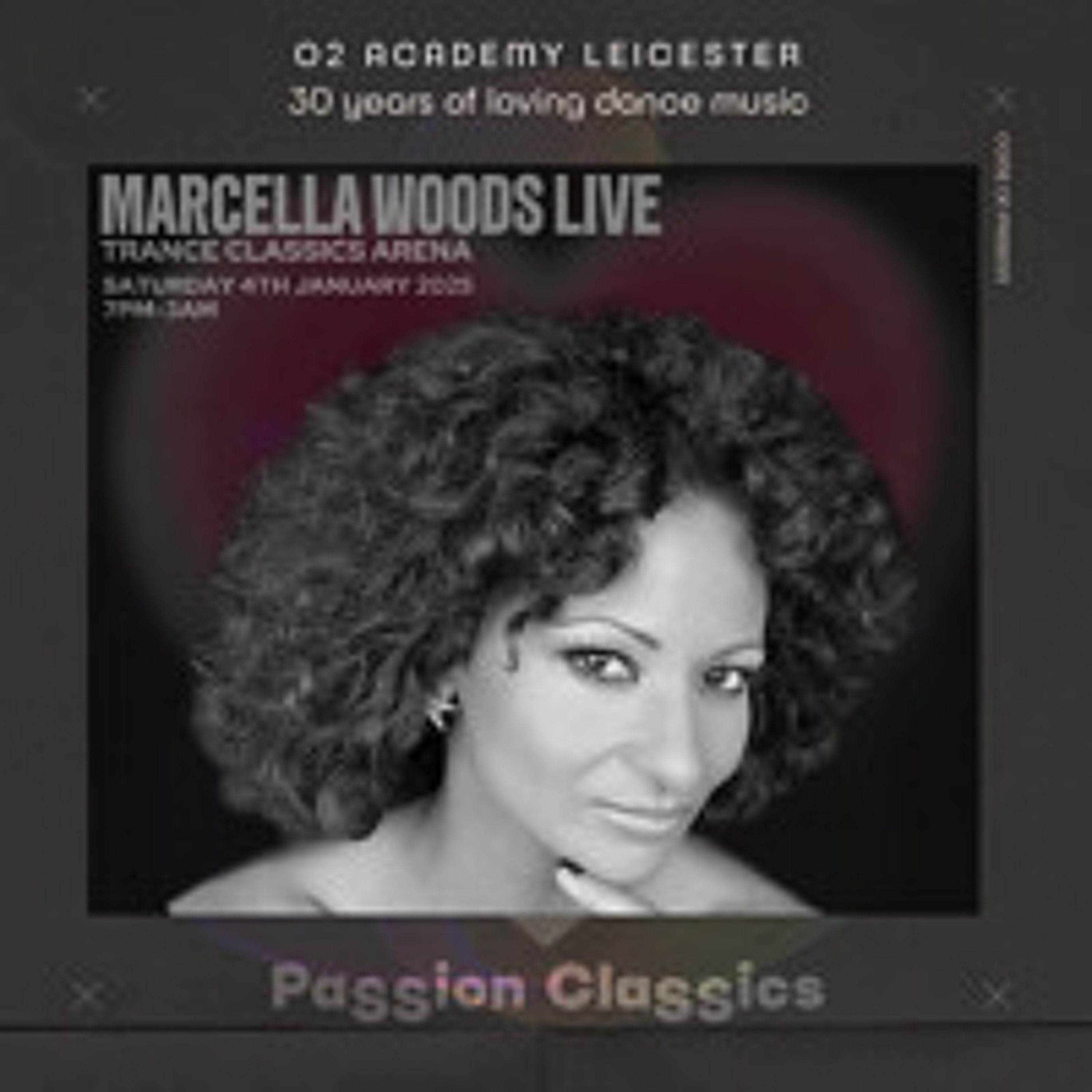 Marcella Woods LIVE at PaSSion ClaSSics, O2 Academy Leicester. 04.01.25