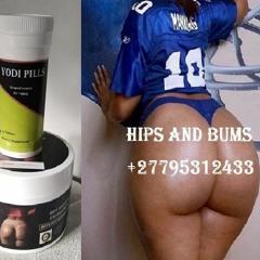 Quick results hips and bums enlargement pills +27795312433  breast cream  Skin Lightening  in UK USA