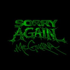 "Sorry, Again" sped up