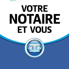 PDF Votre notaire et vous (French Edition) full