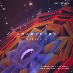Groovebox # 166 @ RadioRBS 91.9 fm with Jeremy Blake