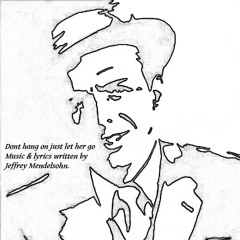 Dont hang on let her go.