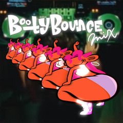 Booty Bounce Mix