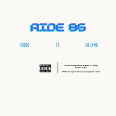 Hoocc - Ride 86 ft Lil inno