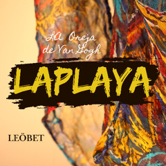 LEOBET - remix. Tracks oreja de Van Gogh la playa LEÖBET