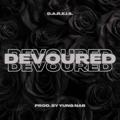 Devoured (Prod. By Yung Nab)