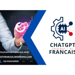 ChatGPT Francais Info, un nouveau venu potentiel dans l’industrie française des ChatBots