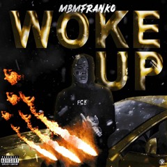 WOKE UP-PROD BY JAN1FEN