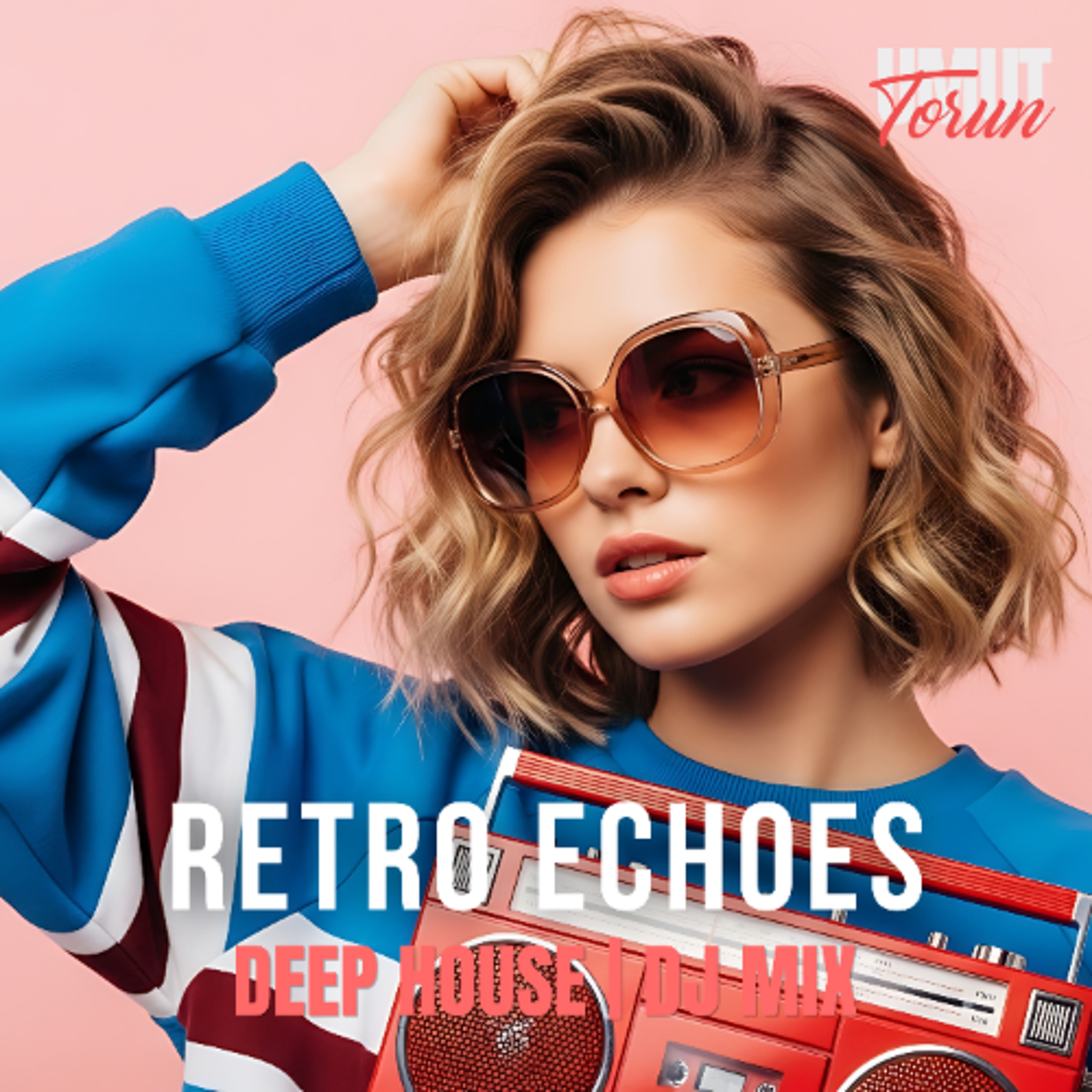 Umut Torun - Retro Echoes | Deep House | DJ Mix Vol. 2 episode artwork
