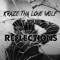 REFLECTIONS Ft Ique