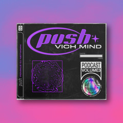 PUSH invites Vich Mind - 003