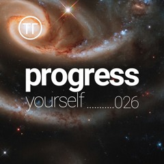 Progress Yourself 026