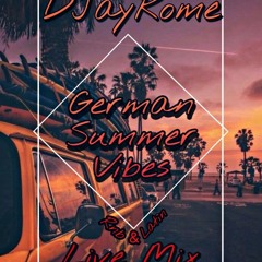 DJay Rome - German Summer Vibes (RnB & Latin Version) Live Mix