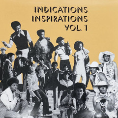 Indications' Inspirations