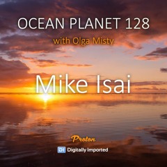 Olga Misty - Ocean Planet 128 [Feb 11 2022] On Proton Radio