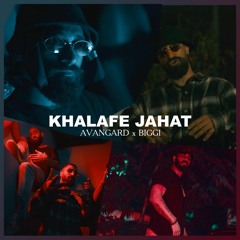 Avangard x Biggi - Khalafe Jahat