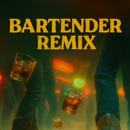 Bartender (CheeseCore Extended Remix)