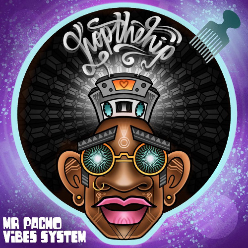 Hop The Hip Live by Mr Pacho Vibes System