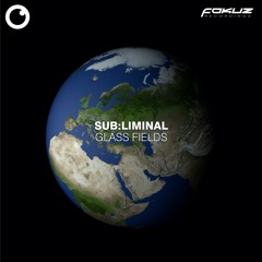 Sub:liminal - Glass Fields