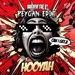 Warface - HOOYAH (PEYGAN EDIT) (Free Download)