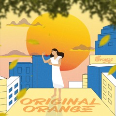 ORIGINAL ORANGE #1 : IT'S ORANGE