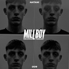 Podcast 009 | NATANI