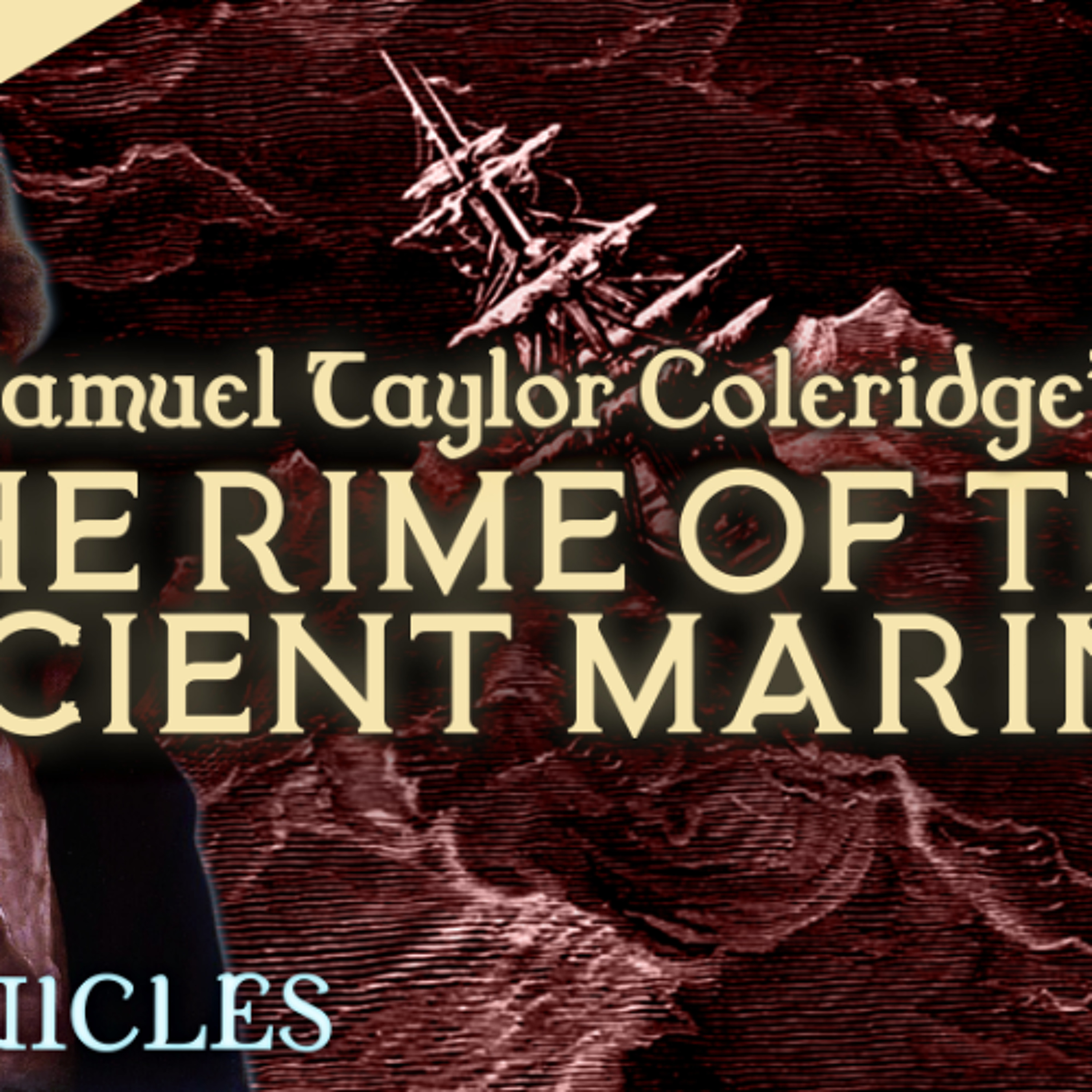 PREVIEW: Chronicles #49 | The Rime of the Ancient Mariner: Part II