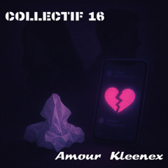Amour Kleenex