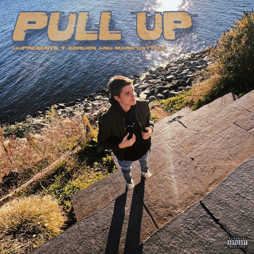 Pull Up (with Mark Battles & T-Gordon)