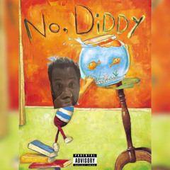 No Diddy
