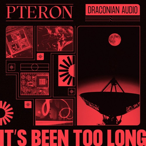 Pteron - It's Been Too Long