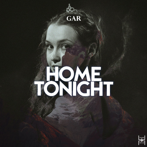 GAR - Home Tonight