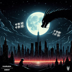 Karuza - Away [FREE DOWNLOAD]