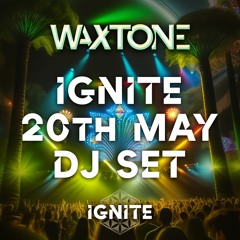 IGNITE 20th May Waxtone Meditation, Breathwork and DJ Set