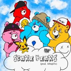 scare bears (p. k0mpl3x)