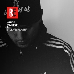 RE - WEEKLY ROUNDUP 144 by CRAFTSMANSHIP