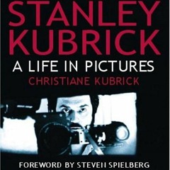 [Télécharger le livre] Stanley Kubrick: A Life in Pictures en version ebook yr4P4