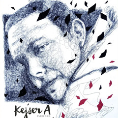 Kejser A- Det' For Sygt
