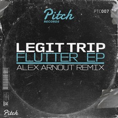 Legit Trip - Feel Love [Pitch Records]